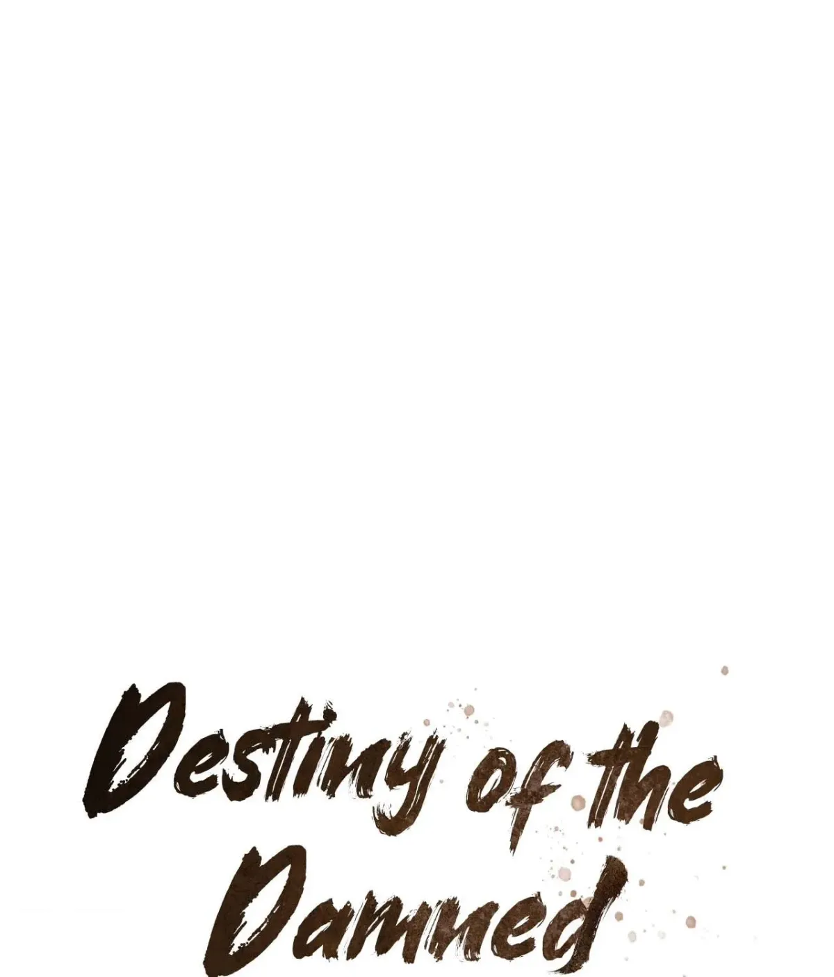 Destiny of the Damned Chapter 45 page 1 - 
