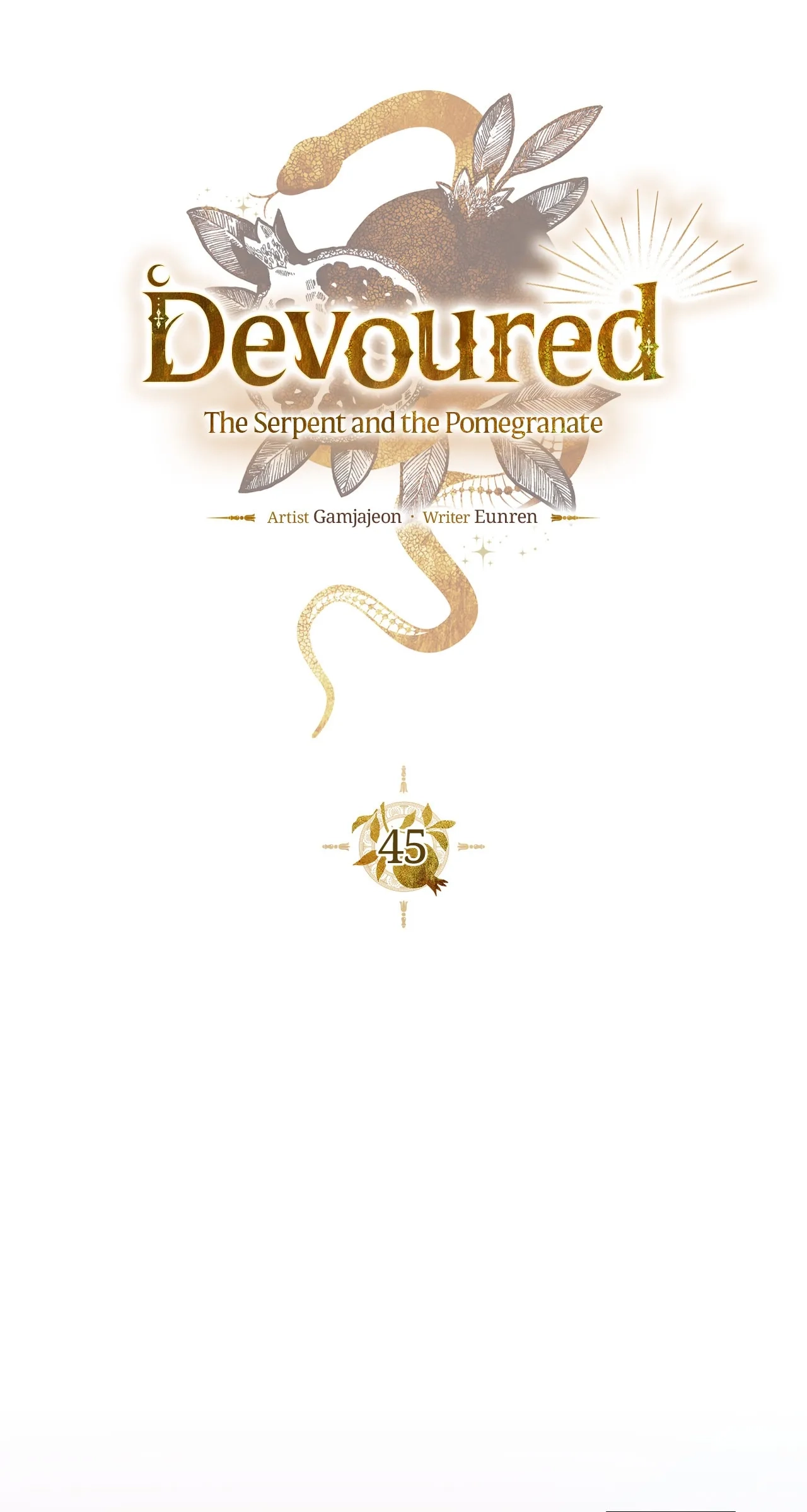 Devoured: The Serpent and the Pomegranate Chapter 45 page 45 - 