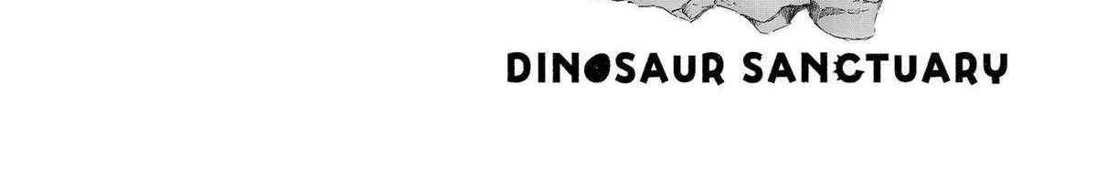 Dinosaurs Sanctuary Chapter 23 page 76 - 