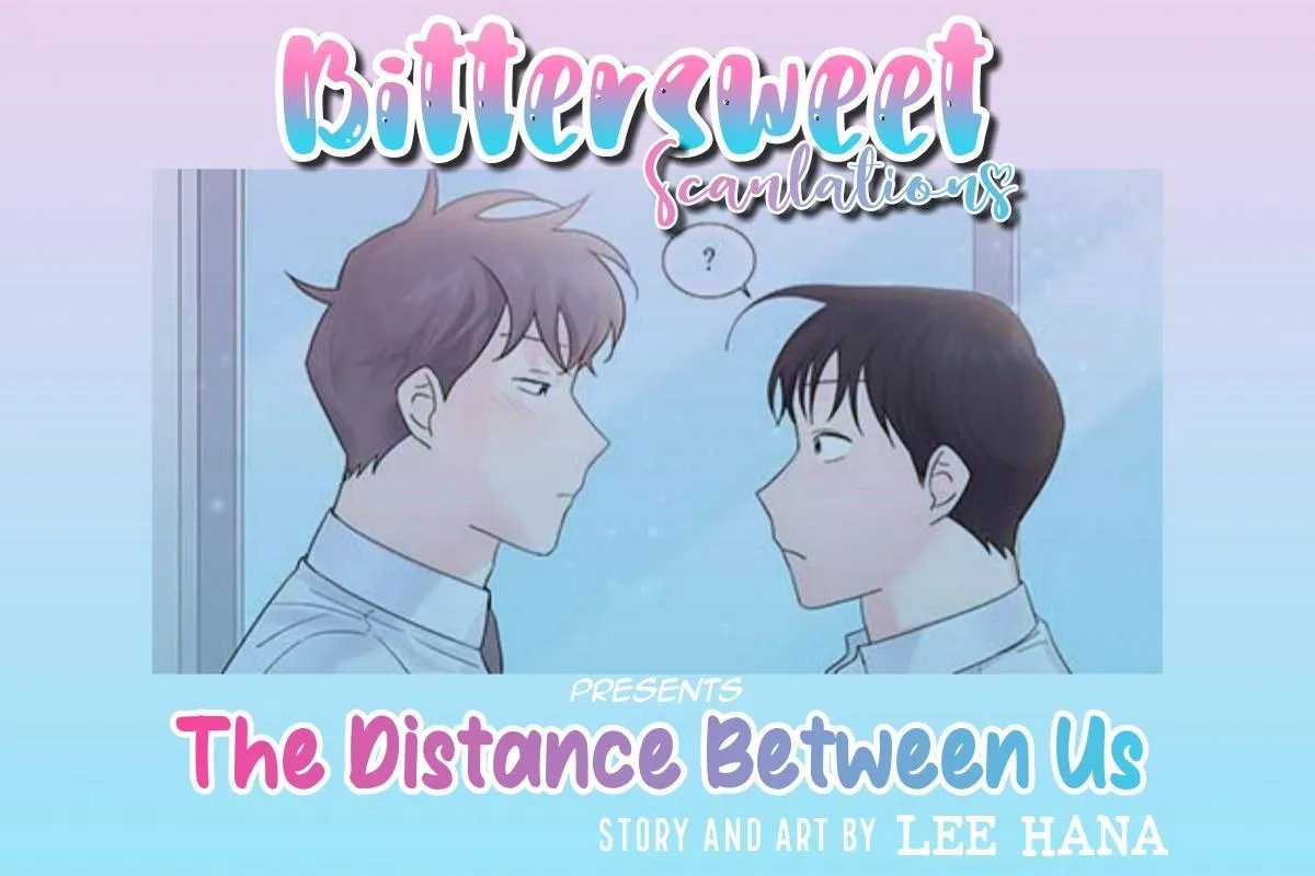 Distance Between Us Chapter 25 page 1 - 