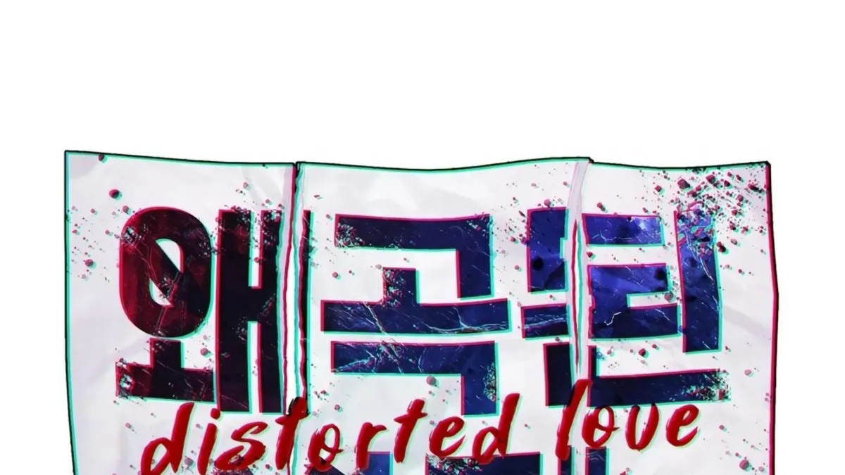 Distorted Love Chapter 3 page 110 - 