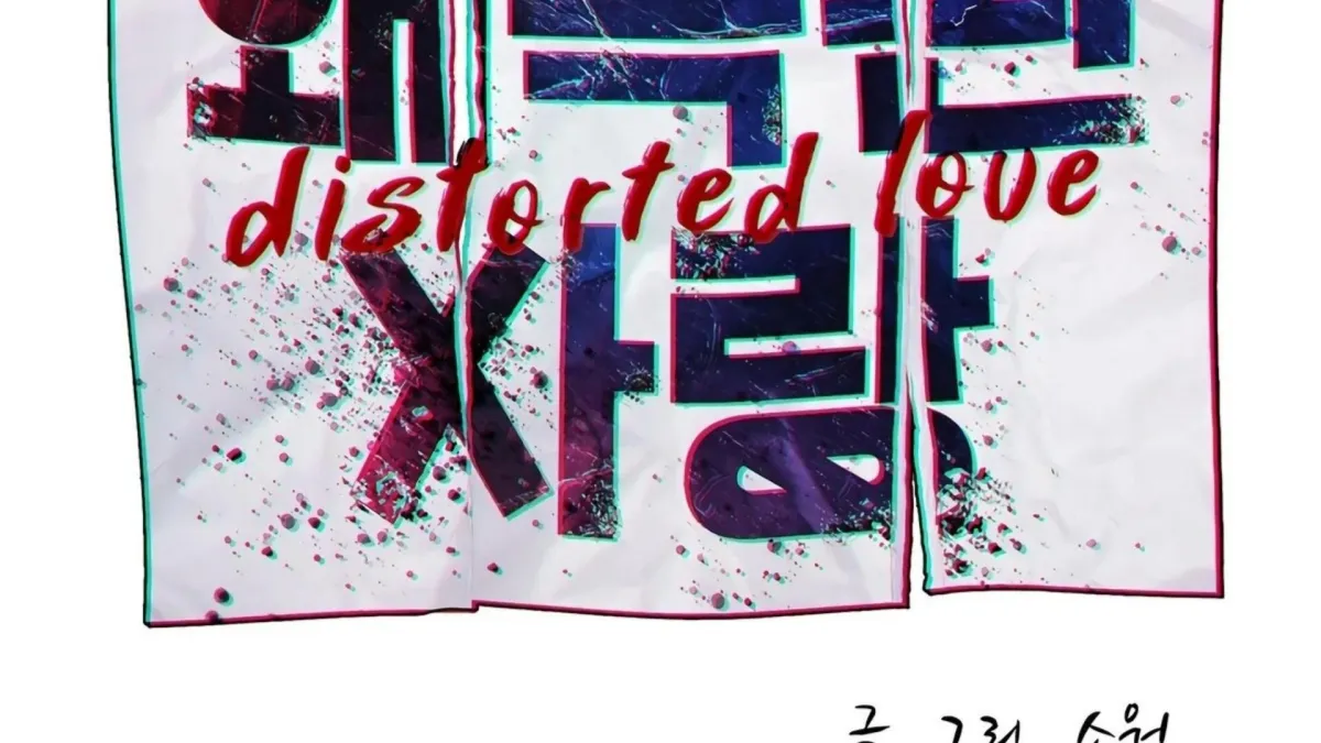 Distorted Love Chapter 4 page 187 - 