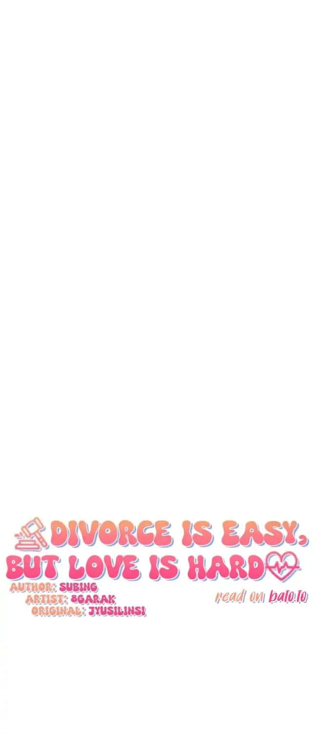 Divorce Is Easy, But Love Is Hard Chapter 16 page 1 - 