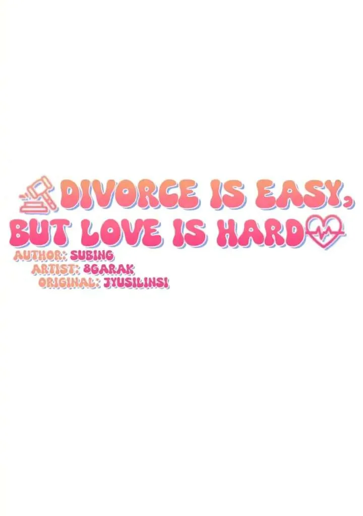 Divorce Is Easy, But Love Is Hard Chapter 18 page 23 - 