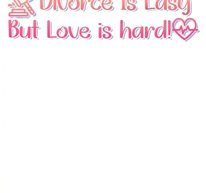 Divorce Is Easy, But Love Is Hard Chapter 5 page 22 - 