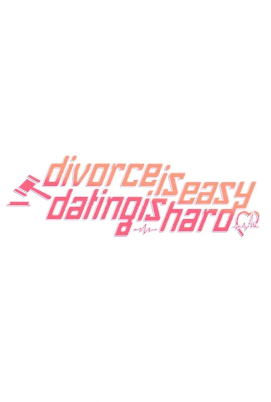 Divorce Is Easy, But Love Is Hard Chapter 573 page 86 - 