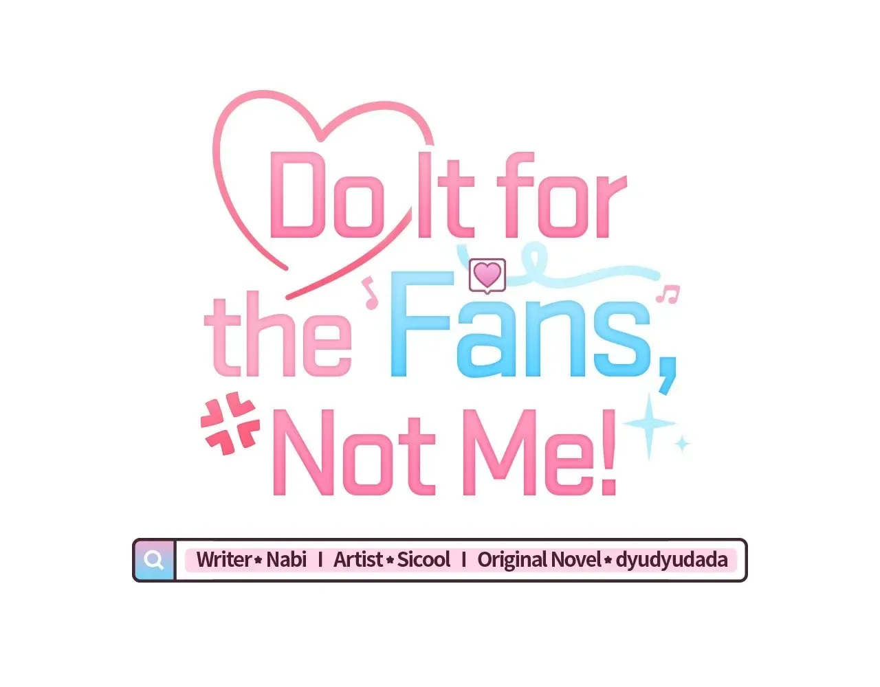 Do It for the Fans, Not Me! Chapter 10 page 15 - 