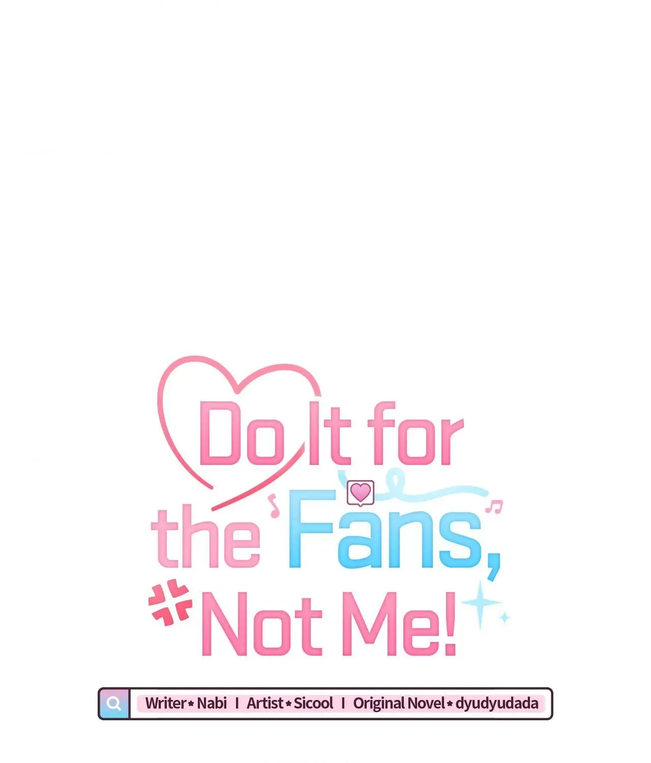 Do It for the Fans, Not Me! Chapter 17 page 31 - 