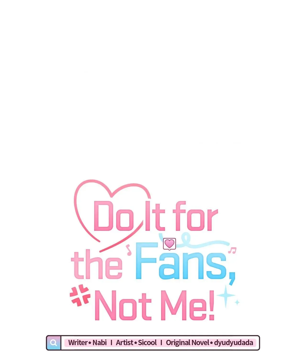 Do It for the Fans, Not Me! Chapter 27 page 71 - 