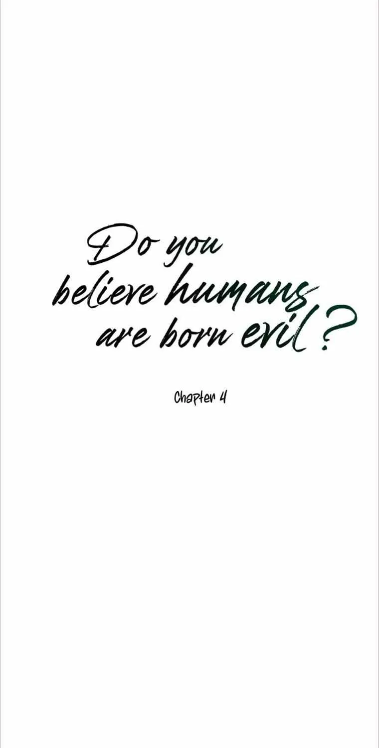 Do You Believe Humans Are Born Evil Chapter 4 page 24 - 
