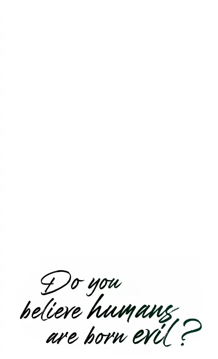 Do You Believe Humans Are Born Evil Chapter 6 page 33 - 