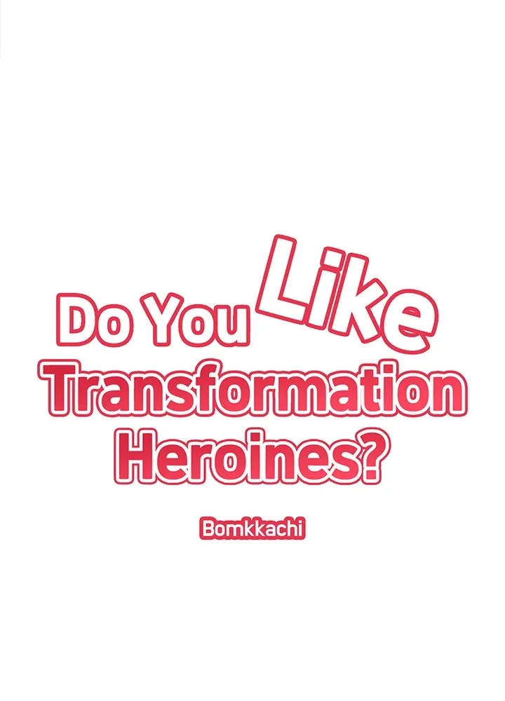 Do You Like Transformation Heroines? Chapter 11 page 5 - 