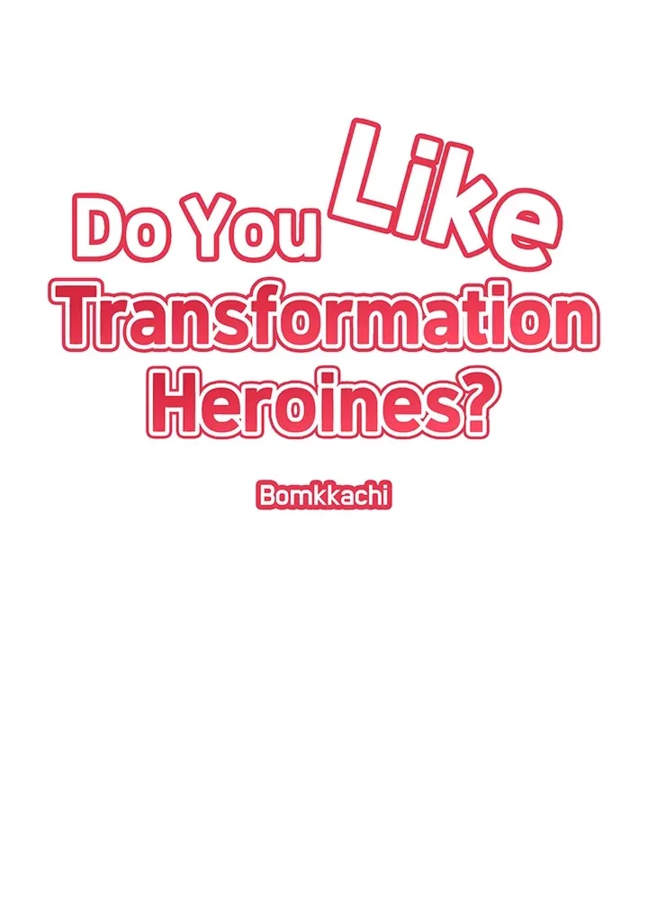 Do You Like Transformation Heroines? Chapter 15 page 5 - 