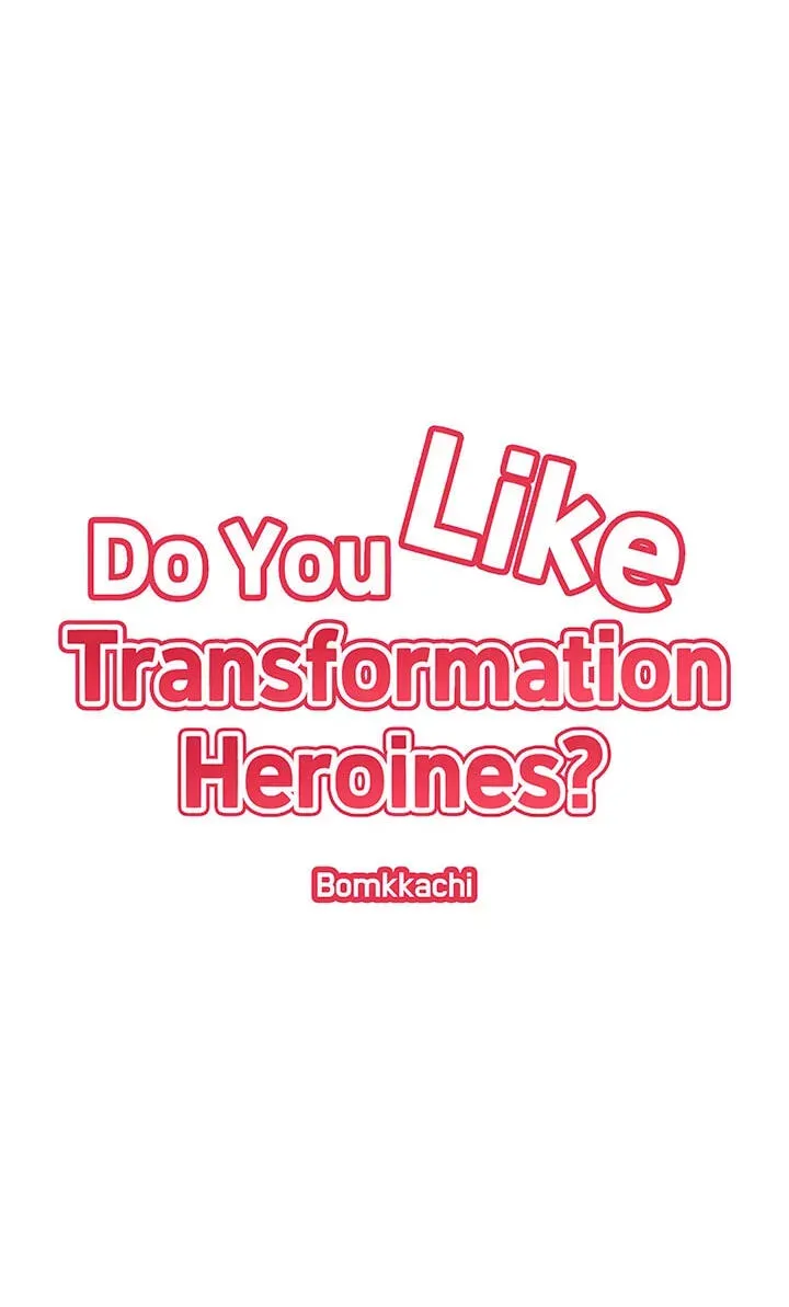 Do You Like Transformation Heroines? Chapter 27 page 4 - 