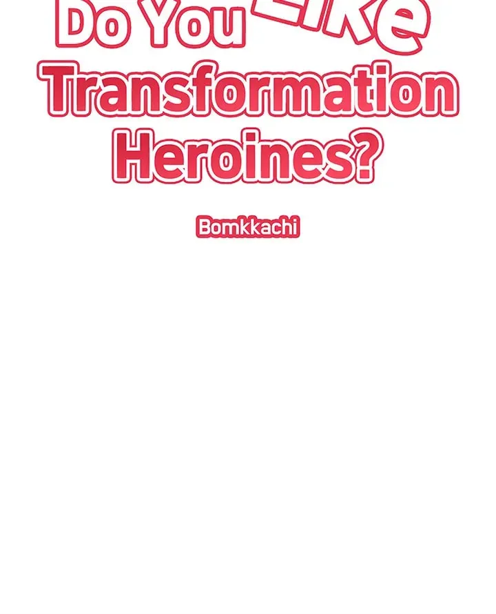 Do You Like Transformation Heroines? Chapter 30 page 5 - 