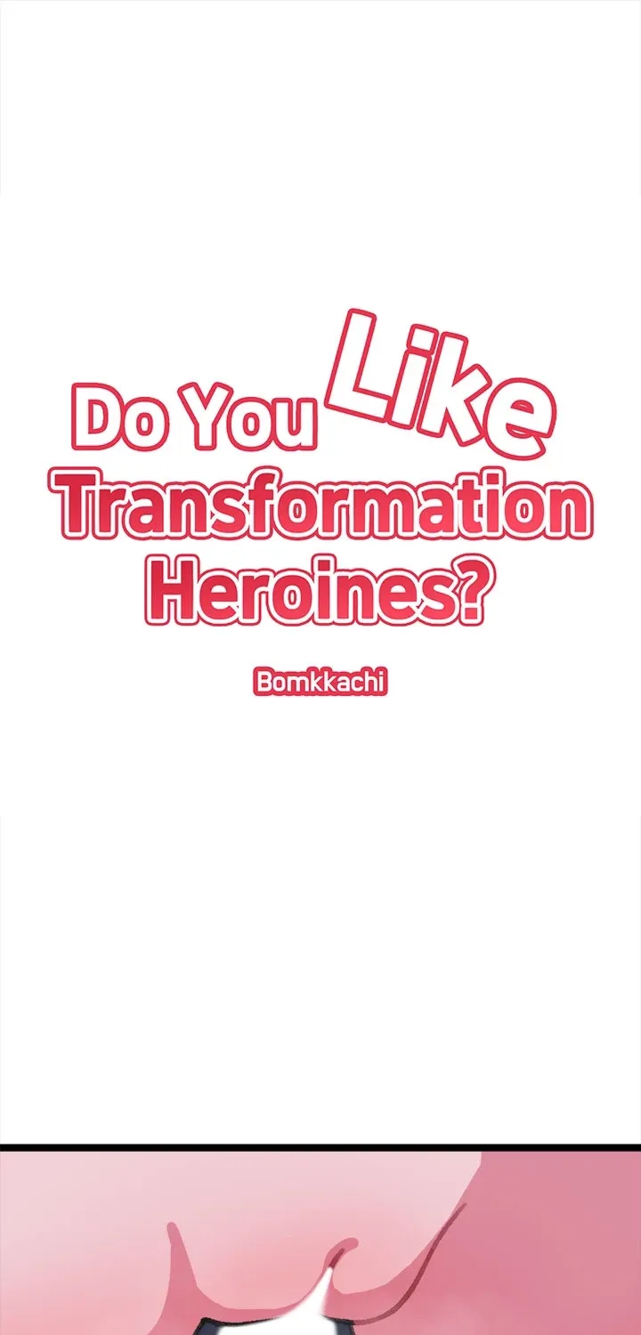 Do You Like Transformation Heroines? Chapter 9 page 7 - 