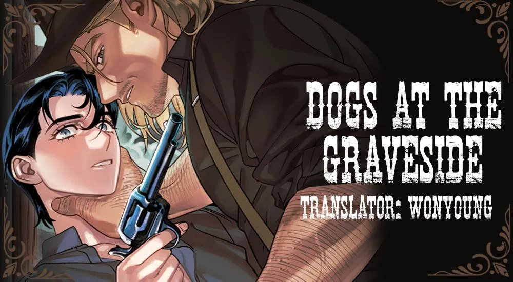 Dogs At The Graveside Chapter 4 page 1 - 