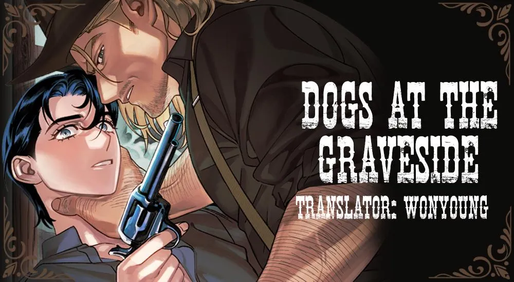 Dogs At The Graveside Chapter 7 page 1 - 