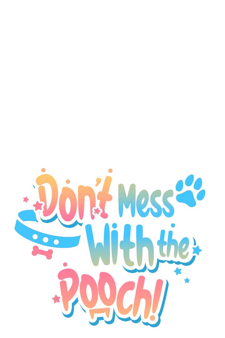 Don’t Mess With the Pooch! Chapter 1 page 35 - 