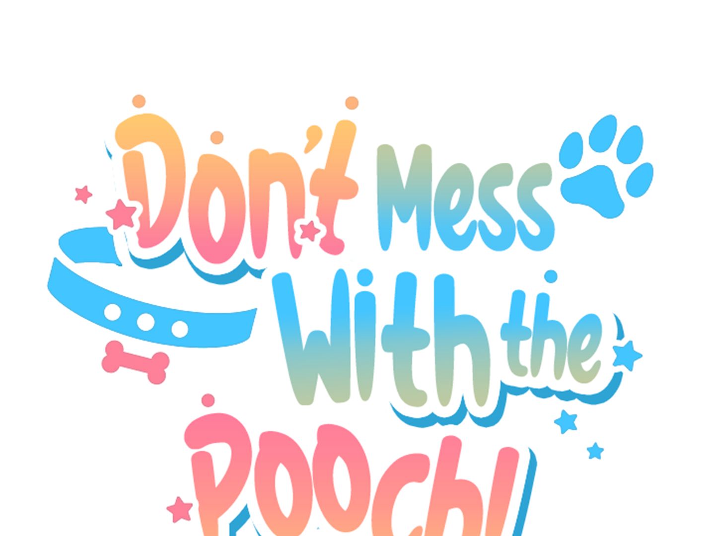 Don’t Mess With the Pooch! Chapter 6 page 100 - 