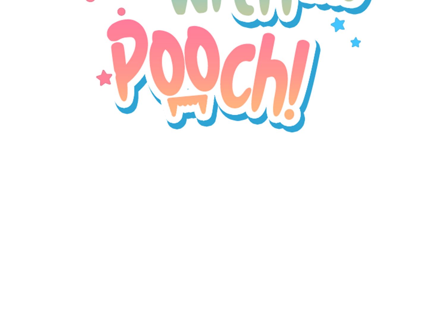 Don’t Mess With the Pooch! Chapter 9 page 26 - 