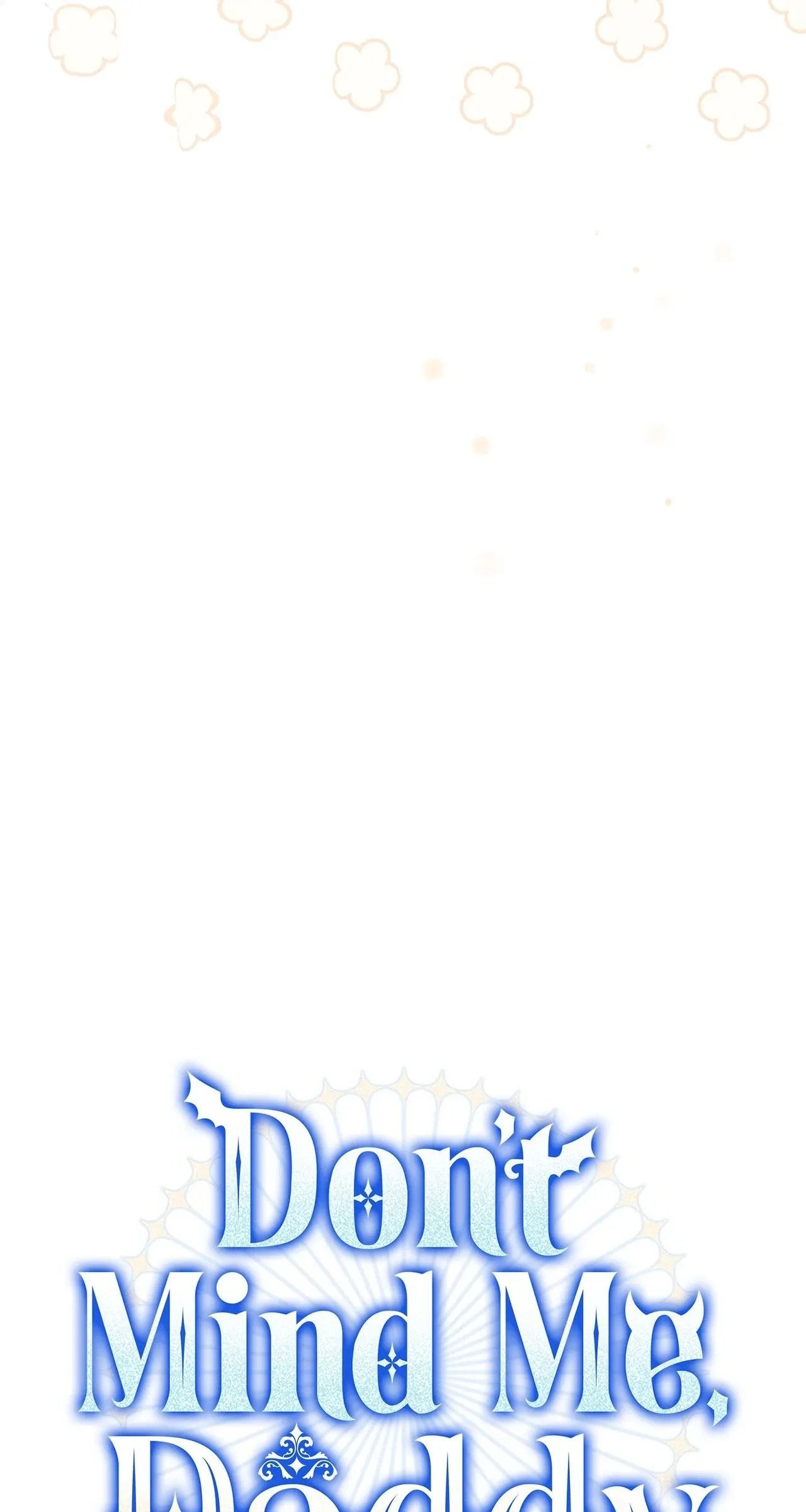 아빠, 저는 아무것도 하지 않을게요 Chapter 38 page 41 - 