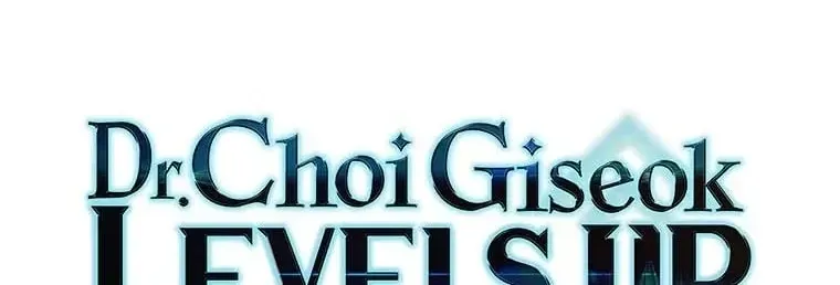 Dr. Choi Giseok Levels Up Chapter 73 page 22 - 
