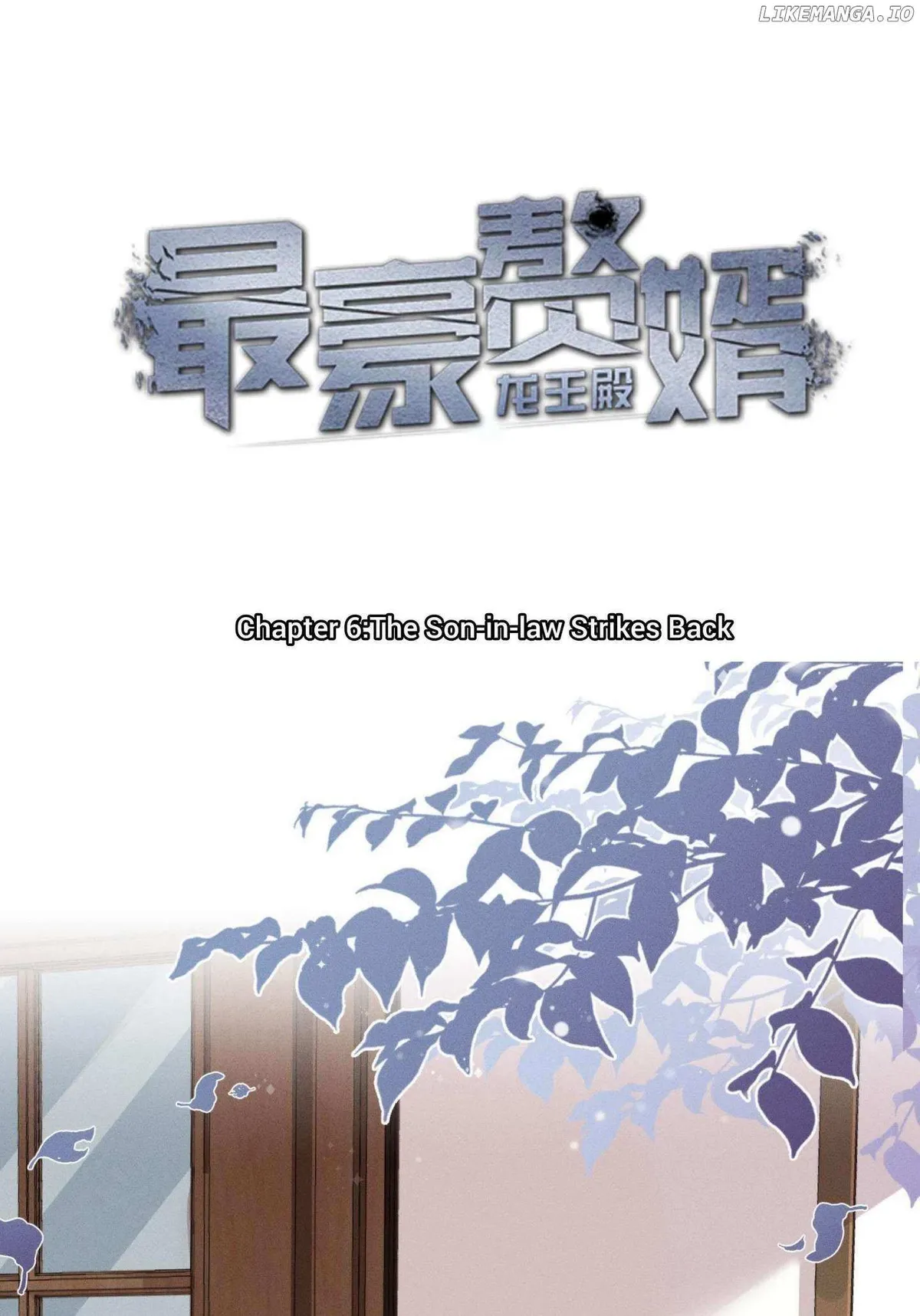 Dragon King’s Palace: The Richest Son-In-Law Chapter 6 page 1 - 
