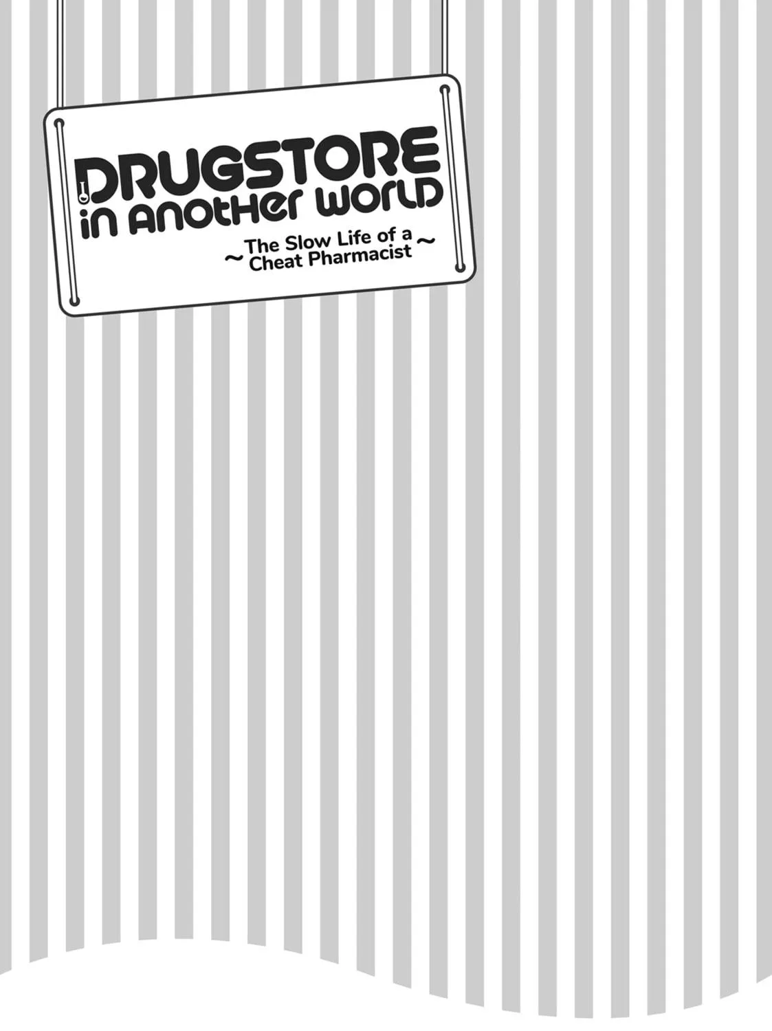 Drugstore in Another World: The Slow Life of a Cheat Pharmacist Chapter 49 page 49 - 