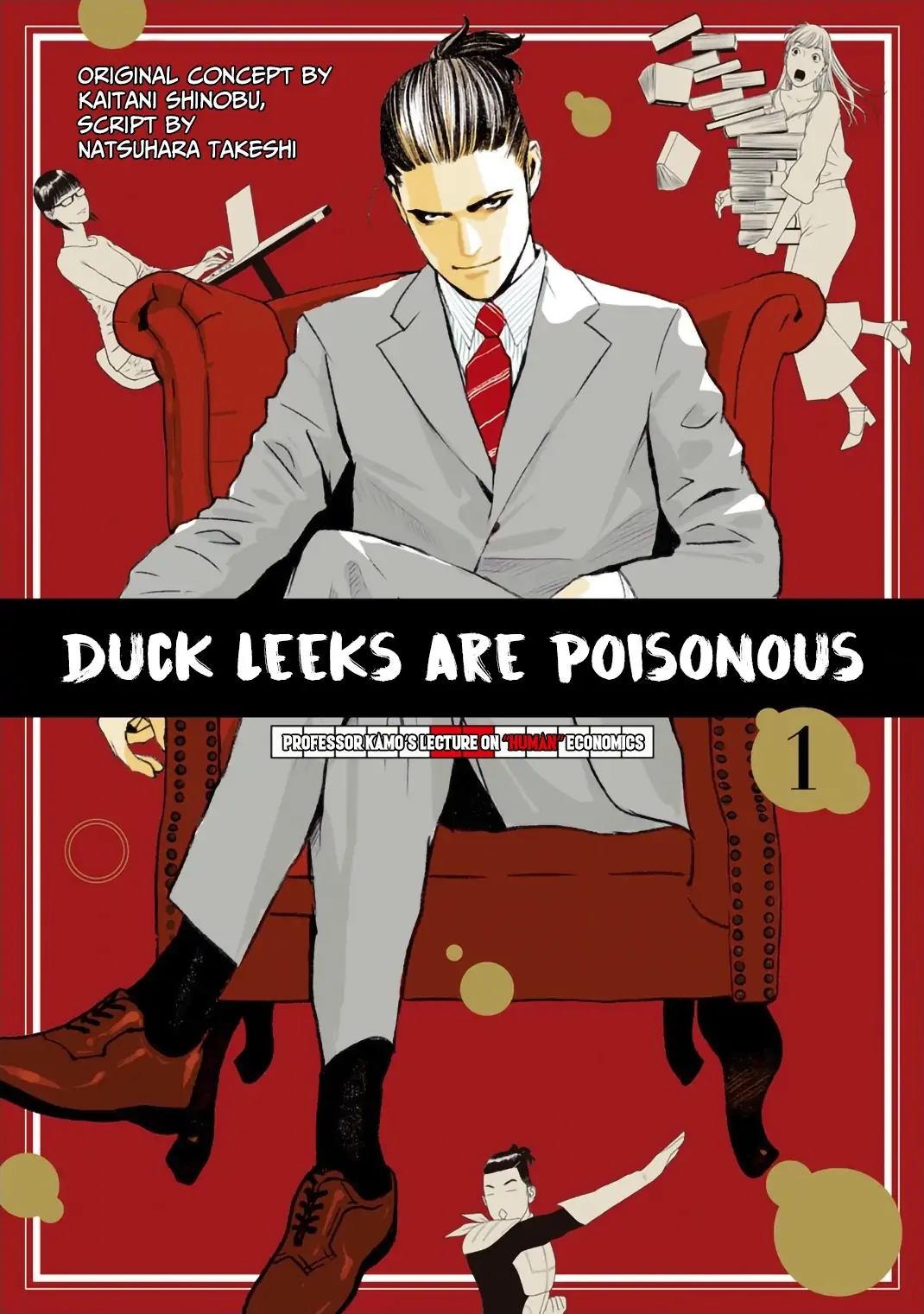 Duck Leeks are Poisonous: Professor Kamo