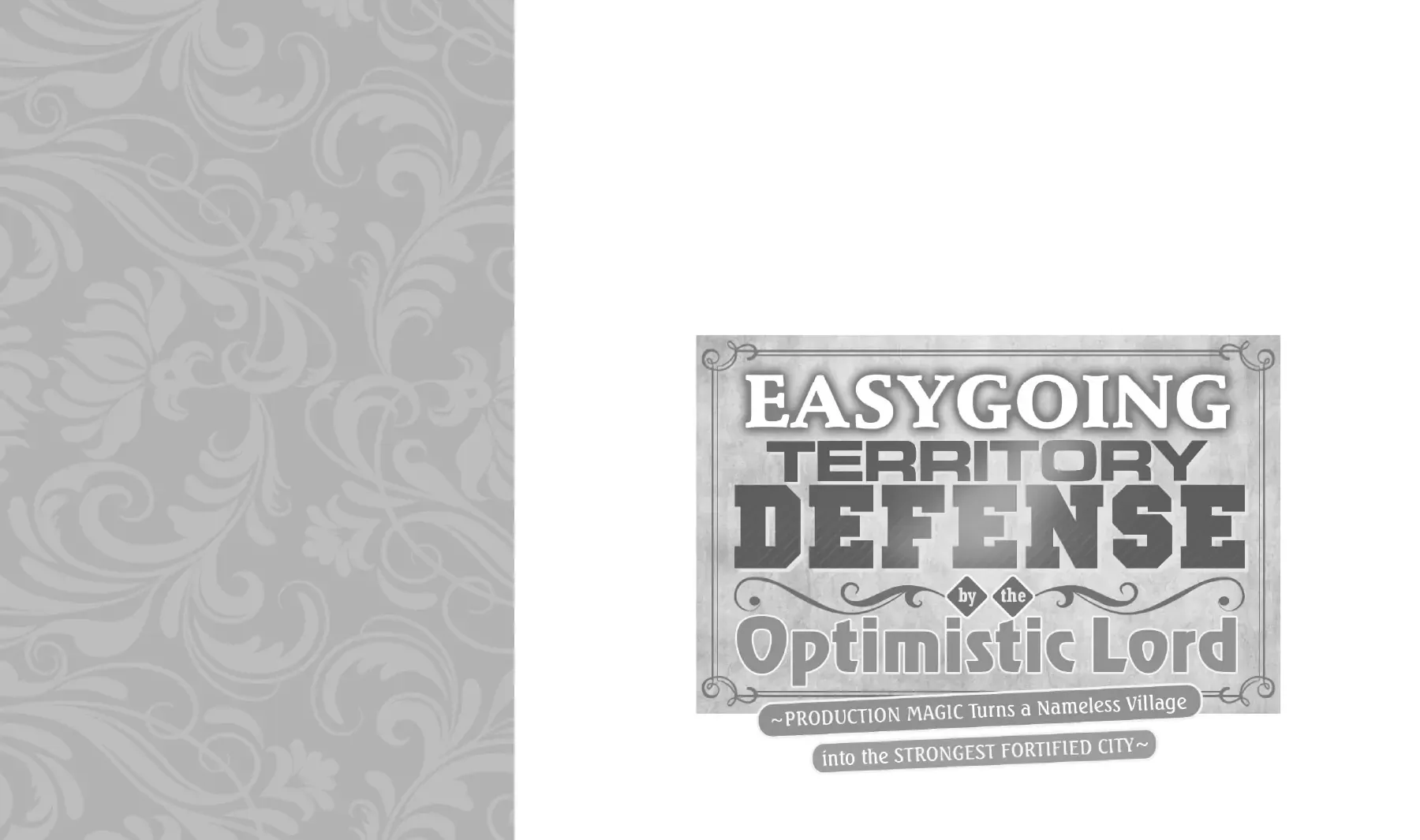 Easygoing Territory Defense by the Optimistic Lord: Production Magic Turns a Nameless Village into the Strongest Fortified City Chapter 1 page 90 - 