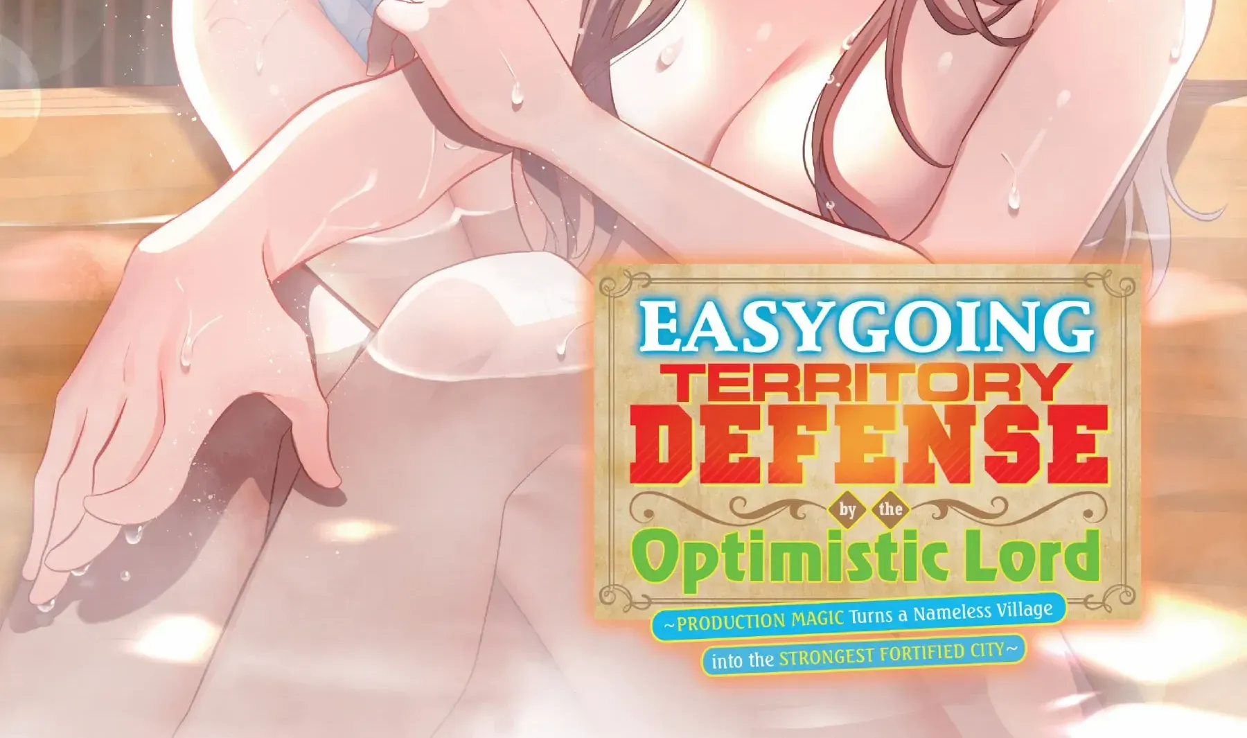 Easygoing Territory Defense by the Optimistic Lord: Production Magic Turns a Nameless Village into the Strongest Fortified City Chapter 7 page 4 - 