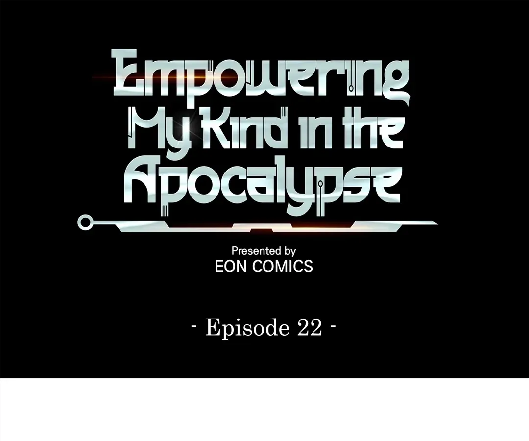 Empowering My Kind in the Apocalypse Chapter 22 page 1 - 