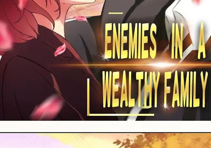 Enemies in a Wealthy Family Chapter 1 page 2 - 