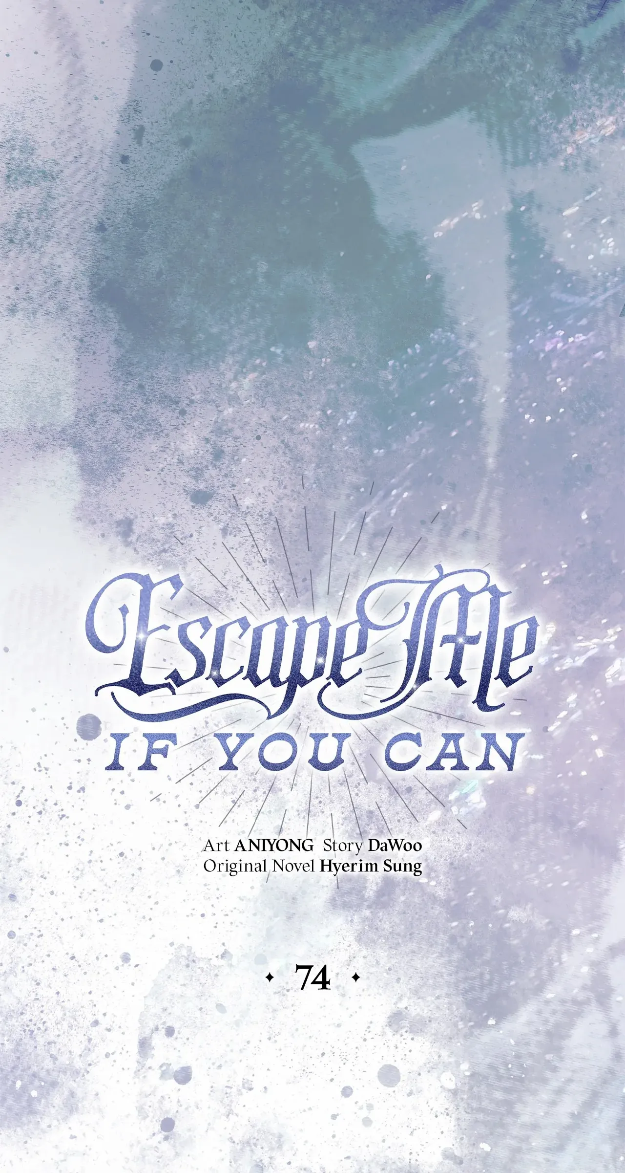Escape Me If You Can Chapter 74 page 17 - 