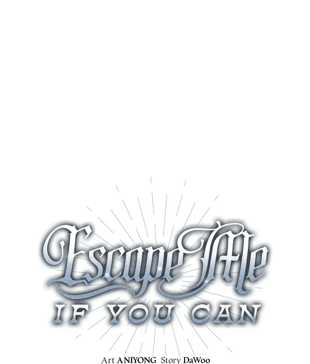 Escape Me If You Can Chapter 9 page 53 - 