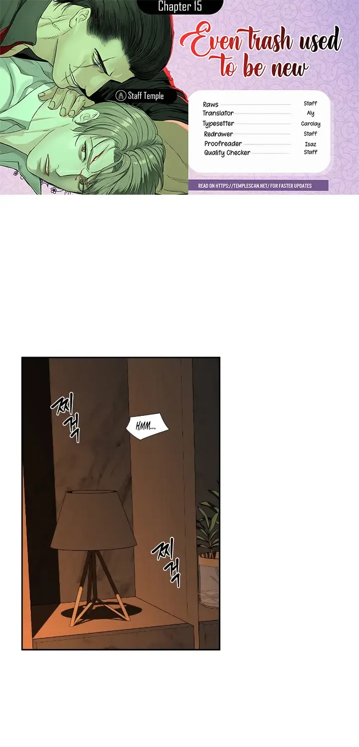 Even the Trash Was Originally New Chapter 15 page 1 - 