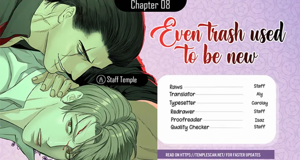 Even the Trash Was Originally New Chapter 8 page 1 - 