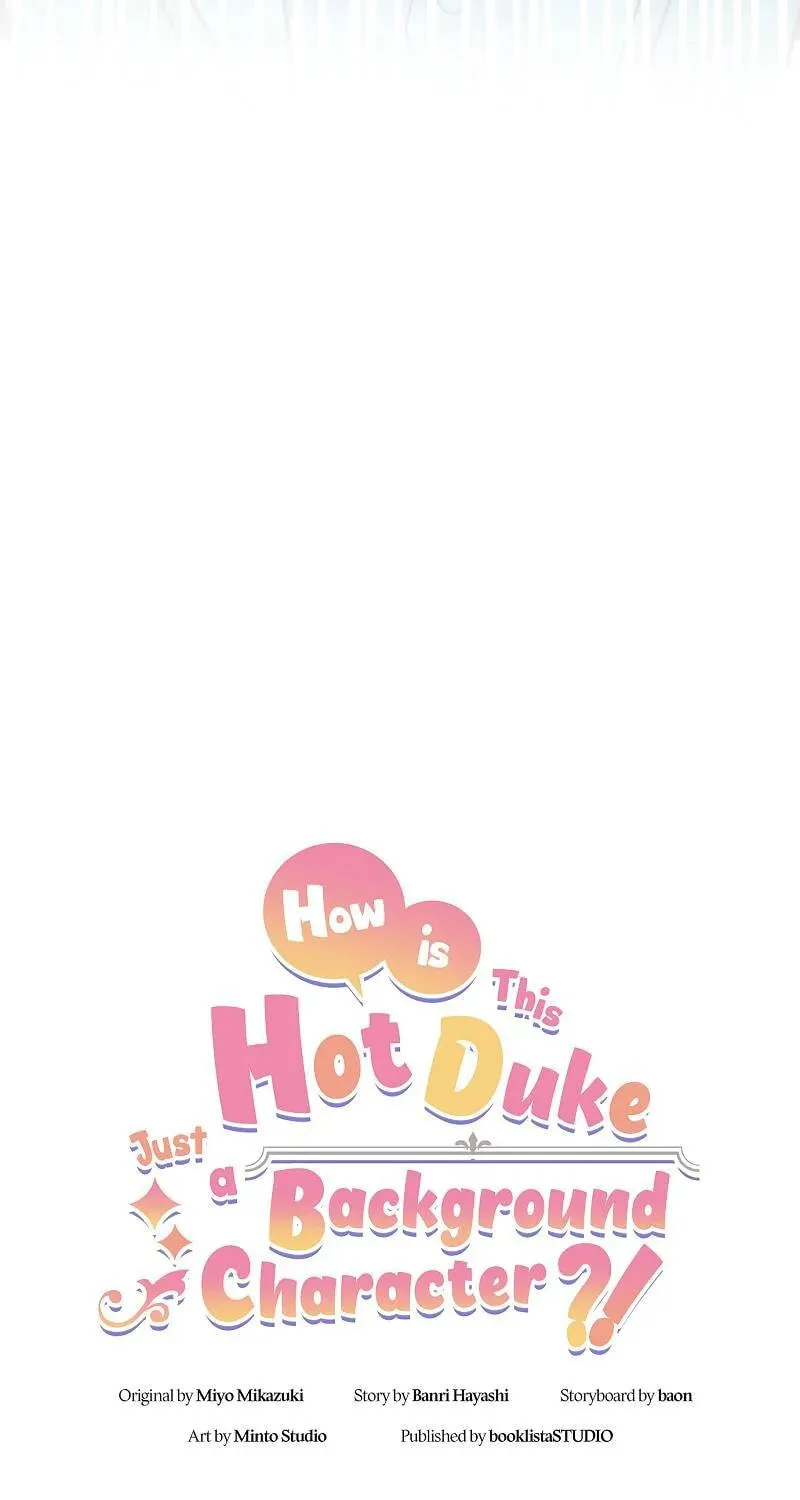 Even though I become a side character, I’m being adored by an overprotective duke. Chapter 76 page 6 - 