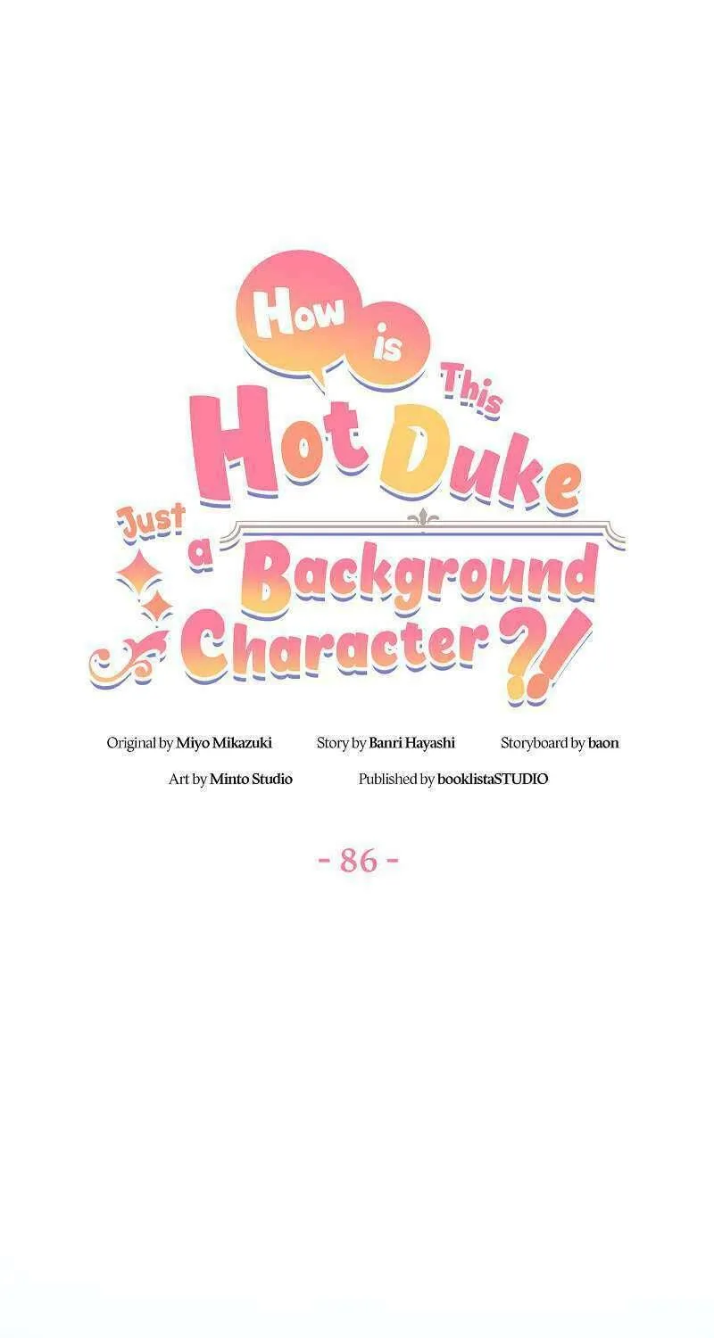 Even though I become a side character, I’m being adored by an overprotective duke. Chapter 86 page 44 - 