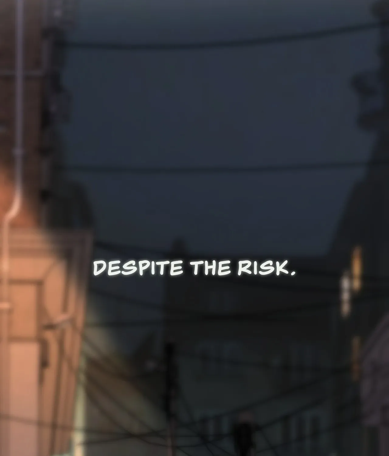 Even though you know it’s crazy Chapter 30 page 185 - 