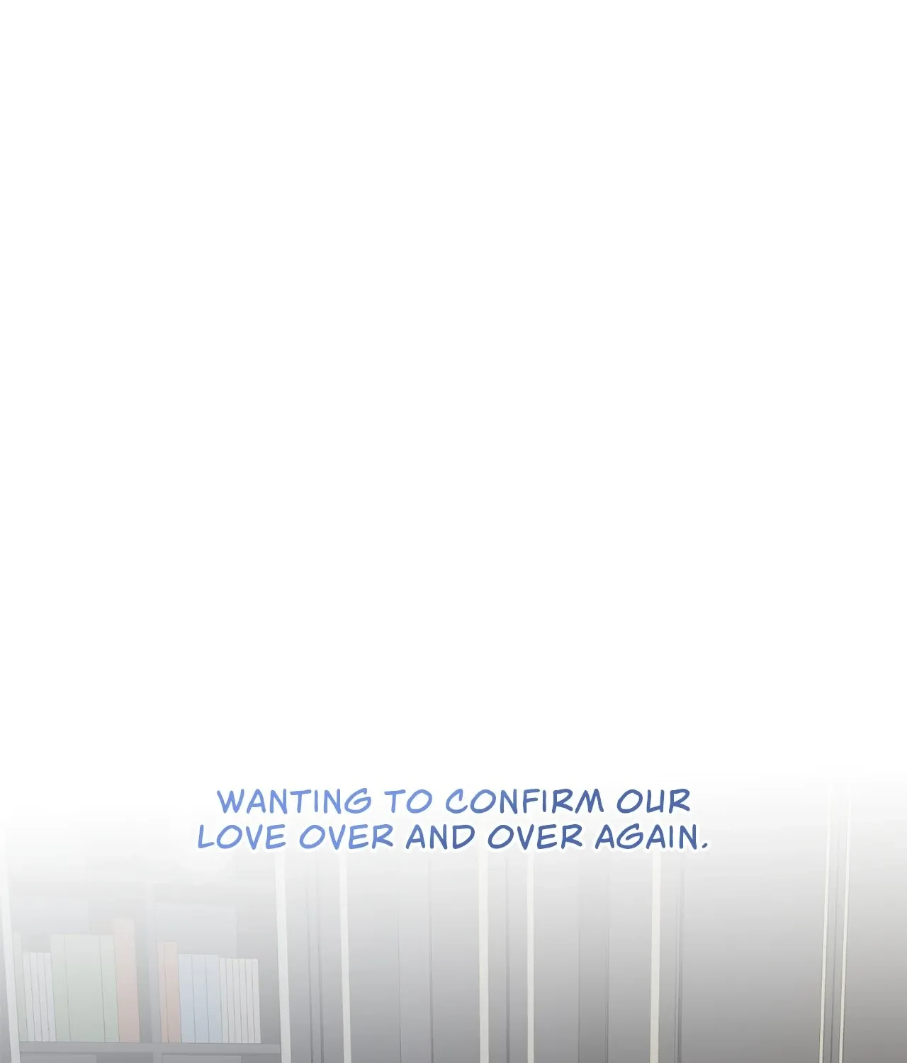 Even though you know it’s crazy Chapter 30 page 53 - 