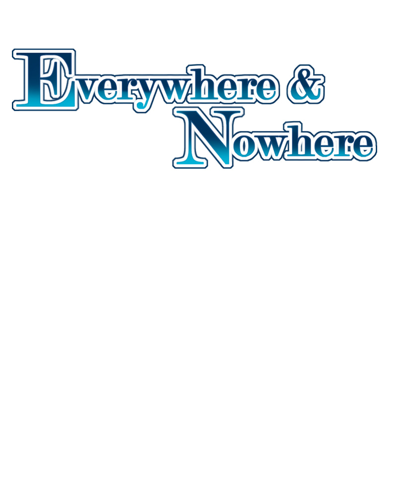 Everywhere & Nowhere (Discover) Chapter 218 page 2 - 