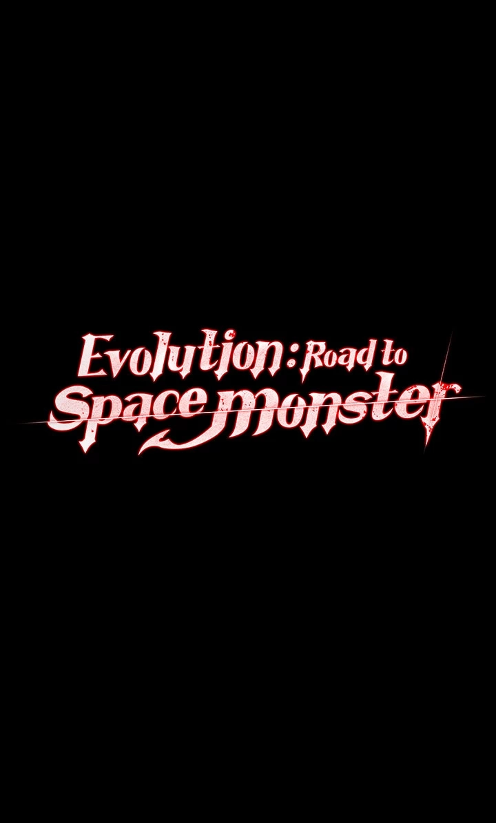 Evolution: Road to Space Monster Chapter 101 page 2 - 