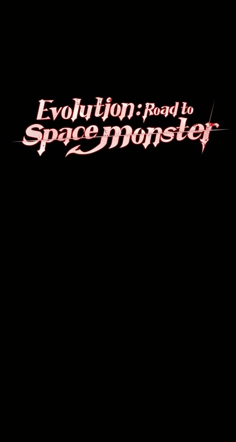 Evolution: Road to Space Monster Chapter 37 page 2 - 