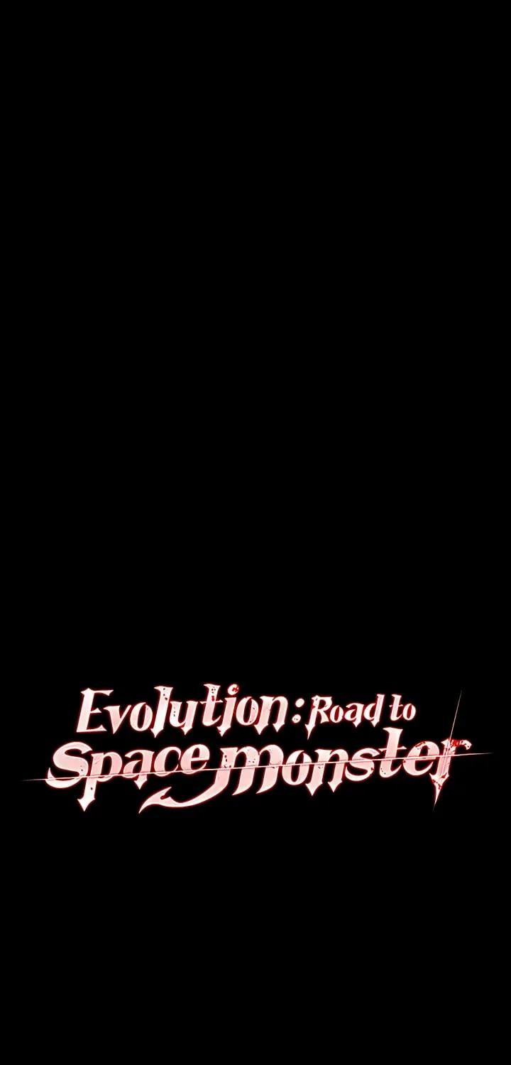 Evolution: Road to Space Monster Chapter 45 page 1 - 