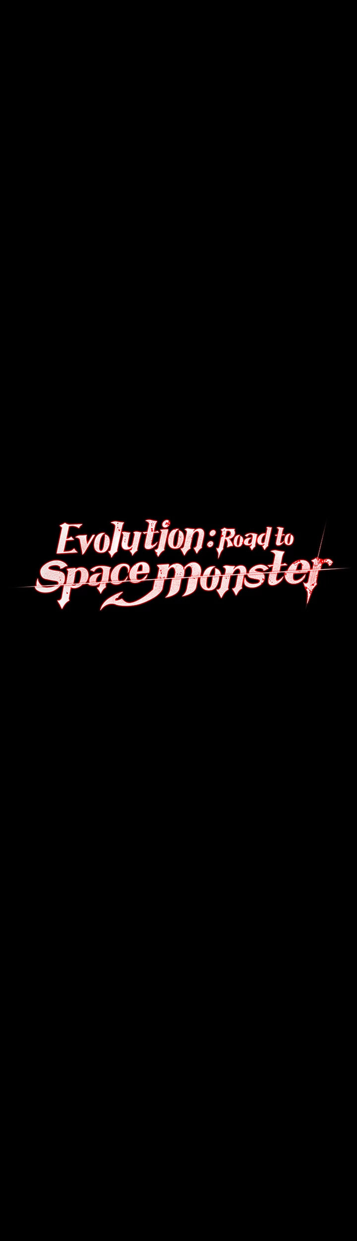 Evolution: Road to Space Monster Chapter 84 page 10 - 