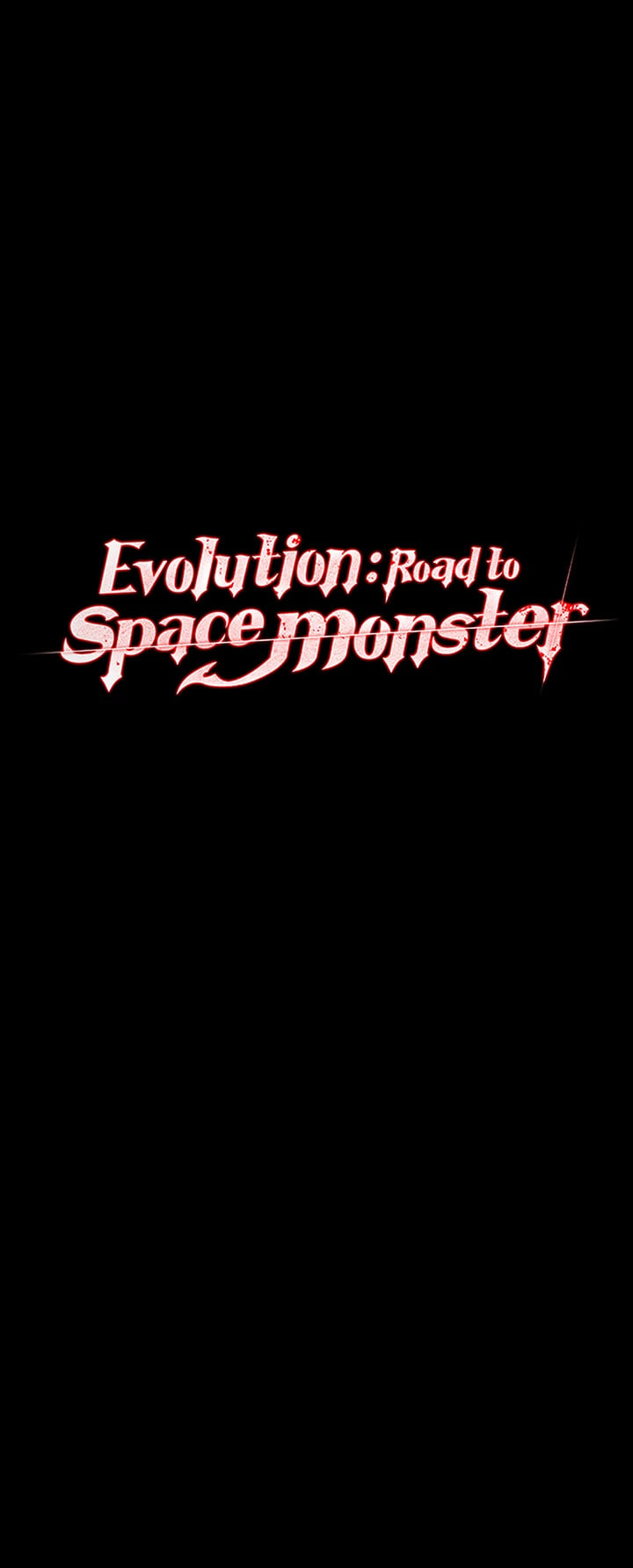 Evolution: Road to Space Monster Chapter 98 page 10 - 