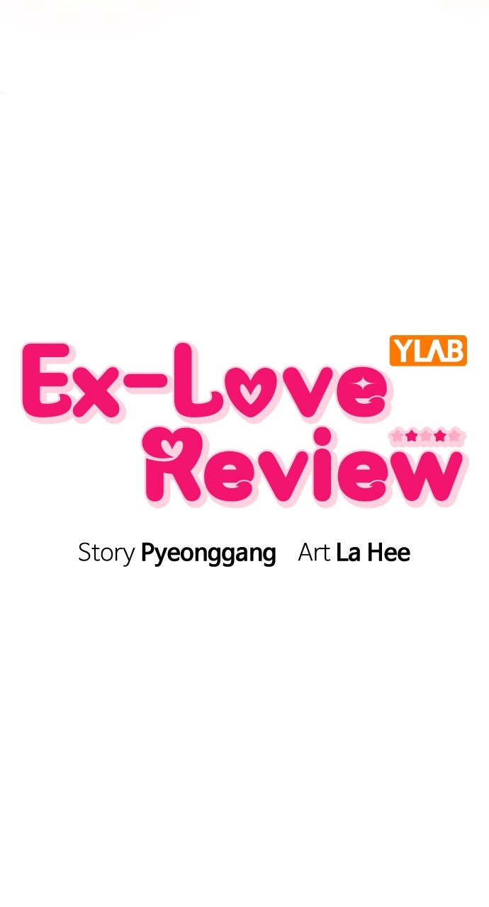 Ex-Love Review Ep. 47 - It