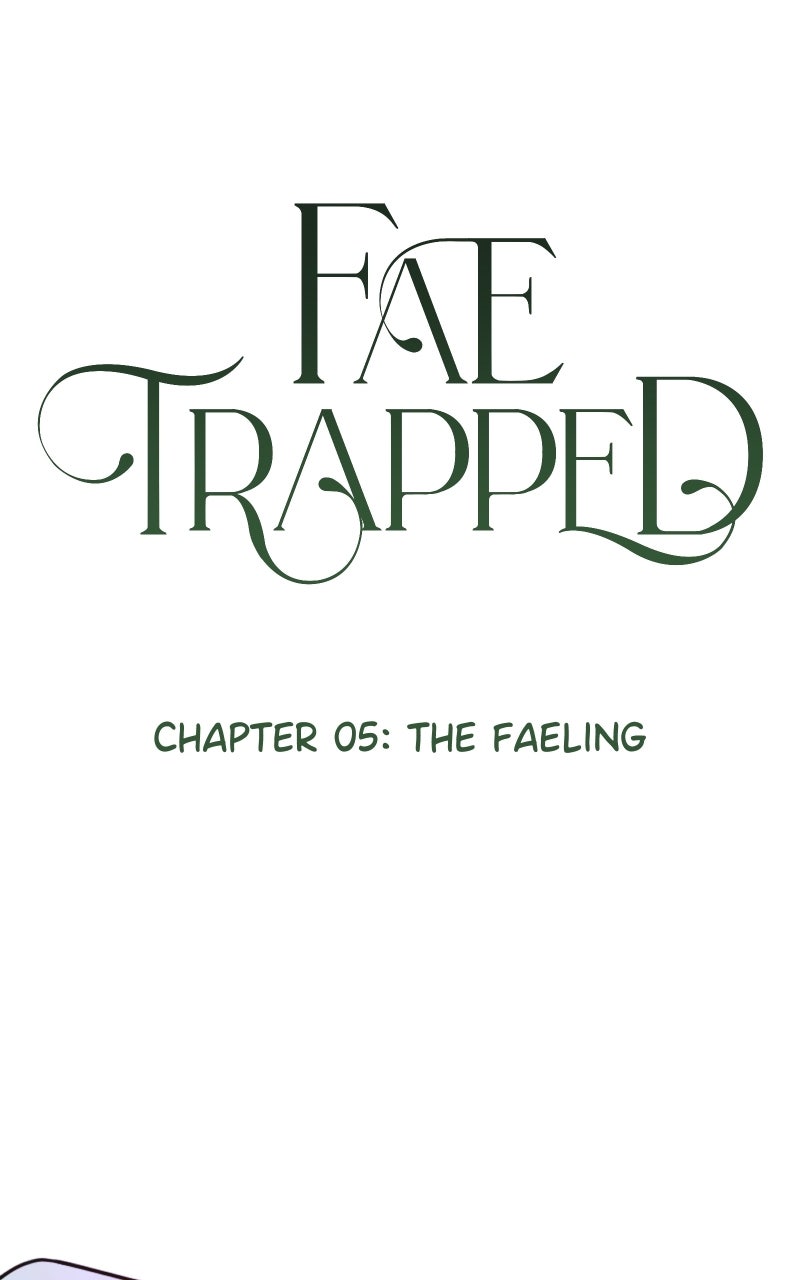 Fae Trapped Ep. 5 - The Faeling page 1 - 